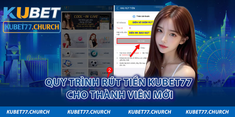 Quá trình rút tiền Kubet77 diễn ra như thế nào?