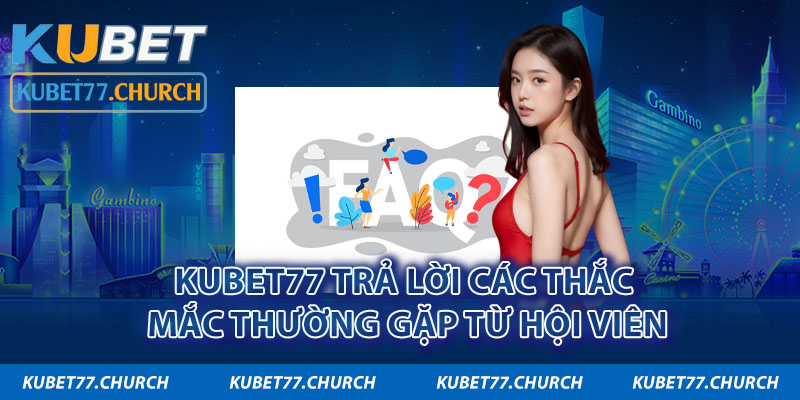 Nhà cái trả lời câu hỏi thường gặp từ hội viên